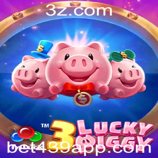 Descubra o Mundo Emocionante de 3LUCKYPIGGY com bet439